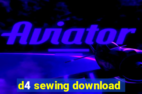 d4 sewing download